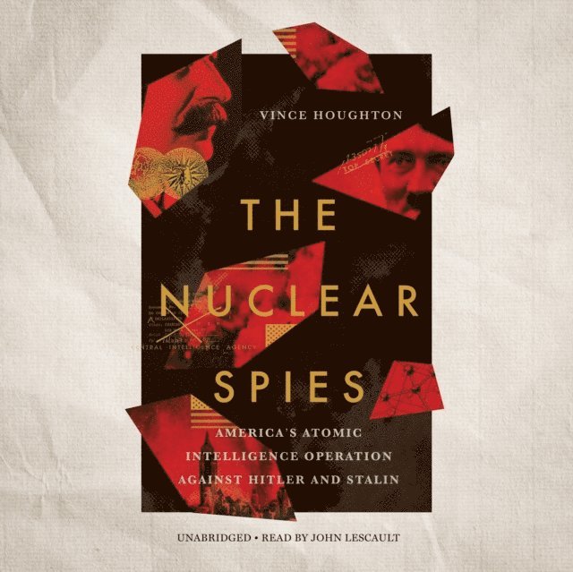 Vince Houghton - Nuclear Spies, Ljudbok