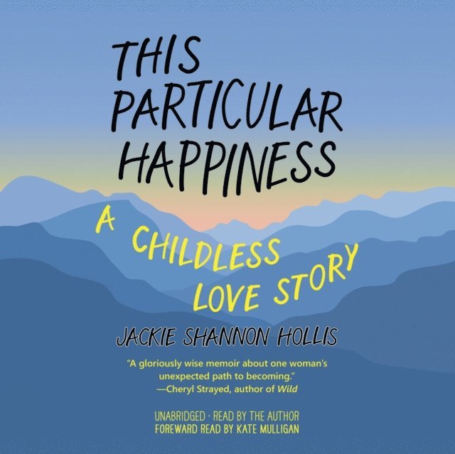 Jackie Shannon Hollis - This Particular Happiness, Ljudbok