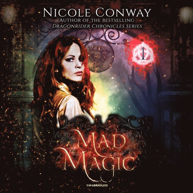 Nicole Conway - Mad Magic, Ljudbok