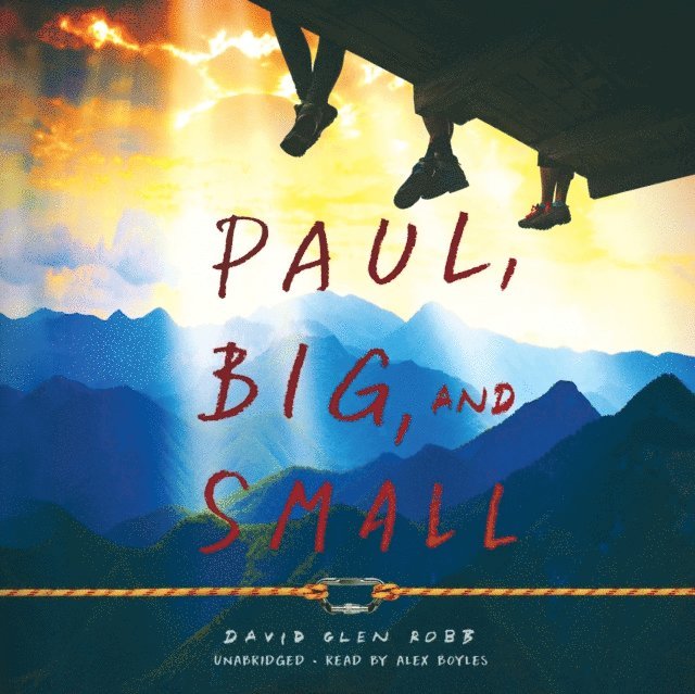 David Glen Robb - Paul, Big, and Small, Ljudbok