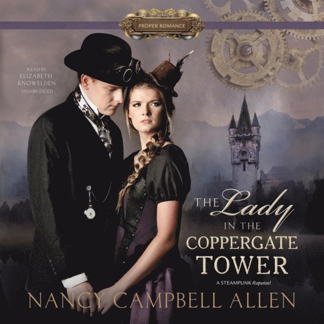 Nancy Campbell Allen - Lady in the Coppergate Tower, Ljudbok
