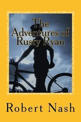 Robert Nash - The Adventures of Rusty Ryan, Häftad. Tillgänglighet: Lägg i varukorg