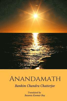 Bankim Chandra Chattopadhyay - Anandamath (Dawn over India), Häftad. Tillgänglighet: Lägg i varukorg