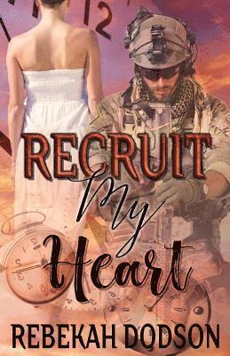 Nesya Lev, Rebekah Dodson - Recruit My Heart, Häftad