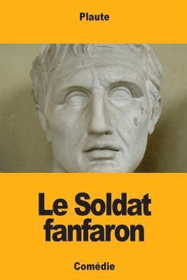 Plaute - Le Soldat fanfaron, Häftad. Tillgänglighet: Lägg i varukorg