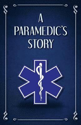 Scott Finazzo - A Paramedic's Story, Häftad. Tillgänglighet: Lägg i varukorg