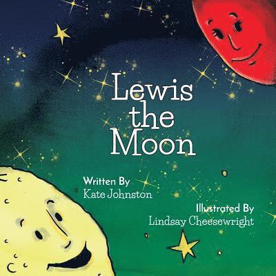 Kate Johnston - Lewis the Moon, Häftad