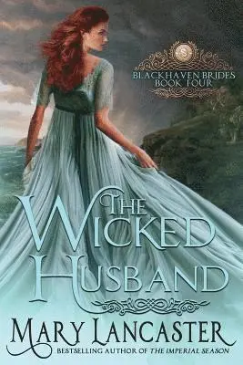 Mary Lancaster - The Wicked Husband, Häftad. Tillgänglighet: Lägg i varukorg