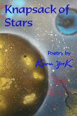 Kieran York - Knapsack of Stars, Häftad. Tillgänglighet: Lägg i varukorg