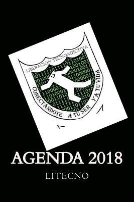 Catalina Araceli Castaneda Estrada - Agenda Liberacion Tecnoadictiva 2018, Häftad