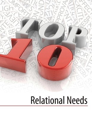 David Ferguson - Top Ten Relational Needs, Häftad. Tillgänglighet: Lägg i varukorg