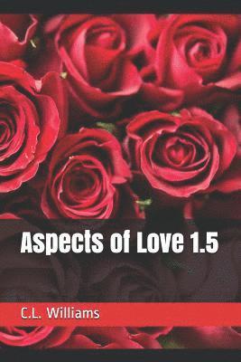 C L Williams, Luke Wood - Aspects of Love 1.5, Häftad. Tillgänglighet: Lägg i varukorg