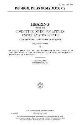 United States Senate, Committee On Indian Affairs 1993 - Individual Indian money accounts, Häftad. Tillgänglighet: Lägg i varukorg
