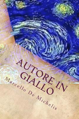 Marcello De Michelis - Autore in Giallo: thriller suspense psicologica, Häftad. Tillgänglighet: Lägg i varukorg