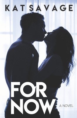 Kat Savage - For Now, Häftad. Tillgänglighet: Lägg i varukorg