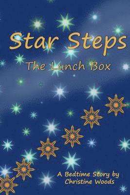 Christine Woods - Star Steps: The Lunch Box, Häftad. Tillgänglighet: Lägg i varukorg