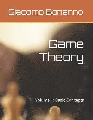 Giacomo Bonanno - Game Theory, Häftad