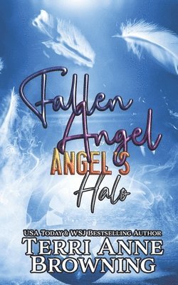 Terri Anne Browning - Angel's Halo, Häftad. Tillgänglighet: Lägg i varukorg