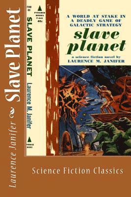 Laurence Janifer - Slave Planet: Science Fiction Classics, Häftad