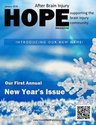 Sarah Grant, David A. Grant - Hope After Brain Injury Magazine - January 2018, Häftad