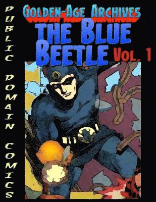 Christopher Watts, Barnaby Frumess - Blue Beetle Archives, Häftad. Tillgänglighet: Lägg i varukorg