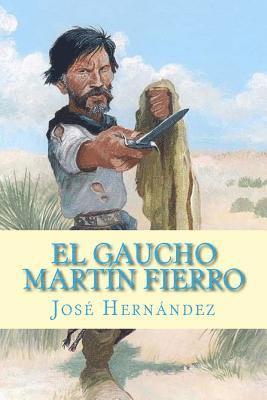 Jose Hernandez - El Gaucho Martín Fierro, Häftad. Tillgänglighet: Lägg i varukorg