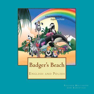 Jodi Barentsen, Richard Malthouse - Badger's Beach: English and Polish, Häftad. Tillgänglighet: Lägg i varukorg