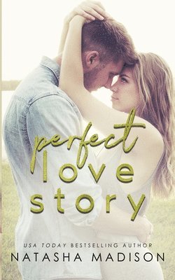 Natasha Madison - Perfect Love Story, Häftad. Tillgänglighet: Lägg i varukorg