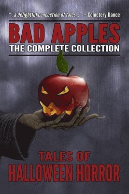 Evans Light, Adam Light - Bad Apples: Halloween Horror: The Complete Collection, Häftad