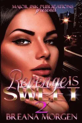 Breana Morgen - Revenge Is Sweet 2, Häftad. Tillgänglighet: Lägg i varukorg