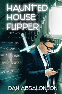 Dan Absalonson - Haunted House Flipper, Häftad. Tillgänglighet: Lägg i varukorg