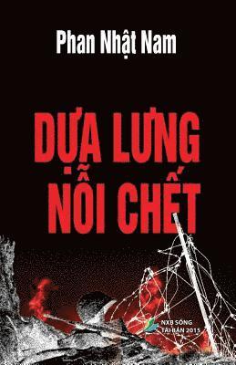 Nam Nhat Phan - Dua Lung Noi Chet, Häftad. Tillgänglighet: Lägg i varukorg