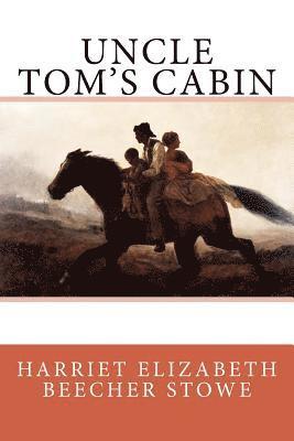 Harriet Elizabeth Beecher Stowe - Uncle Tom's Cabin, Häftad. Tillgänglighet: Lägg i varukorg