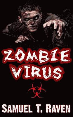 Samuel T. Raven - Zombie Virus, Häftad