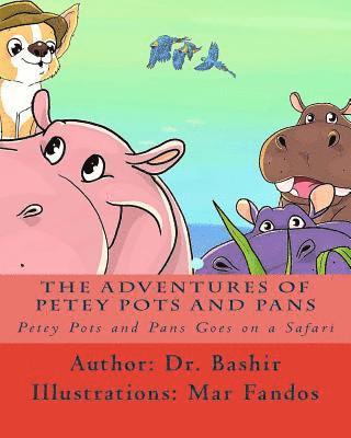 Lotfi Bashir - Petey Pots and Pans Goes on a Safari, Häftad. Tillgänglighet: Lägg i varukorg