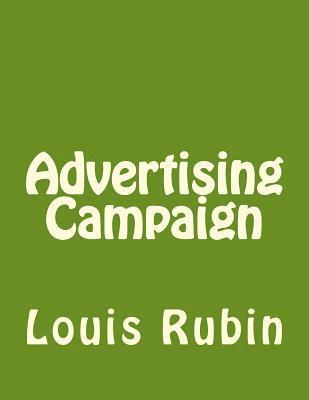 Louis Rubin - Advertising Campaign, Häftad. Tillgänglighet: Lägg i varukorg