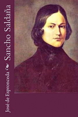José de Espronceda - Sancho Saldaña, Häftad. Tillgänglighet: Lägg i varukorg