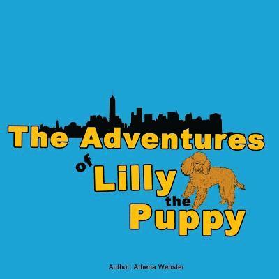 G. R - The Adventures of Lilly the Puppy, Häftad. Tillgänglighet: Lägg i varukorg