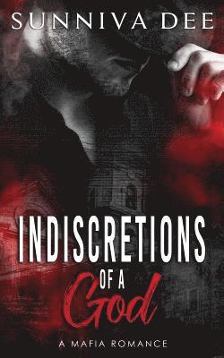 Sunniva Dee - Indiscretions of a God, Häftad. Tillgänglighet: Lägg i varukorg
