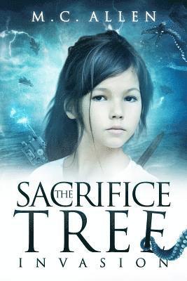 MC Allen - The Sacrifice Tree: Invasion, Häftad. Tillgänglighet: Lägg i varukorg