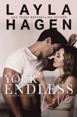 Layla Hagen - Your Endless Love, Häftad. Tillgänglighet: Lägg i varukorg