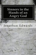 Sinners in the Hands of an Angry God