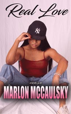 Marlon McCaulsky - Real Love, Häftad. Tillgänglighet: Lägg i varukorg