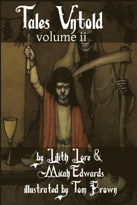 Micah Edwards - Tales Untold volume ii, Häftad