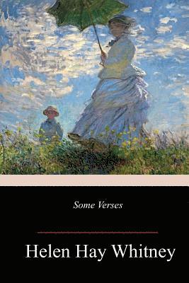 Helen Hay Whitney - Some Verses, Häftad. Tillgänglighet: Lägg i varukorg