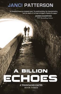 Janci Patterson - A Billion Echoes: A Thousand Faces Volume 3, Häftad