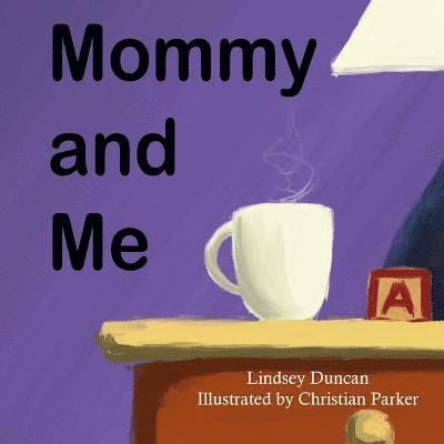 Lindsey Duncan - Mommy and Me, Häftad. Tillgänglighet: Lägg i varukorg