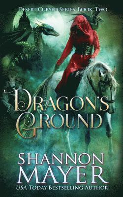 Shannon Mayer - Dragon's Ground, Häftad. Tillgänglighet: Lägg i varukorg