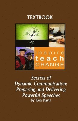 Ken Davis - Secrets of Dynamic Communication: Preparing and Delivering Powerful Speeches, Häftad. Tillgänglighet: Lägg i varukorg