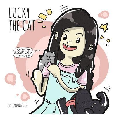 Samantha Lee - Lucky The Cat, Häftad. Tillgänglighet: Lägg i varukorg